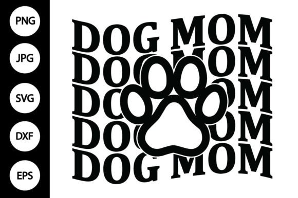Dog Mom with Dog Paw Print SVG Review
