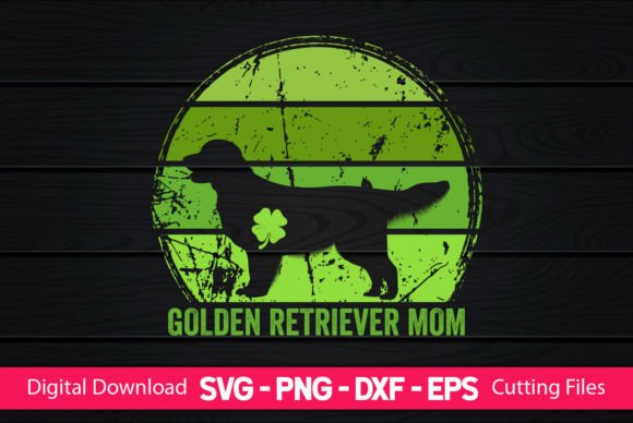 Golden Retriever Mom St Patrick's Day Design Review