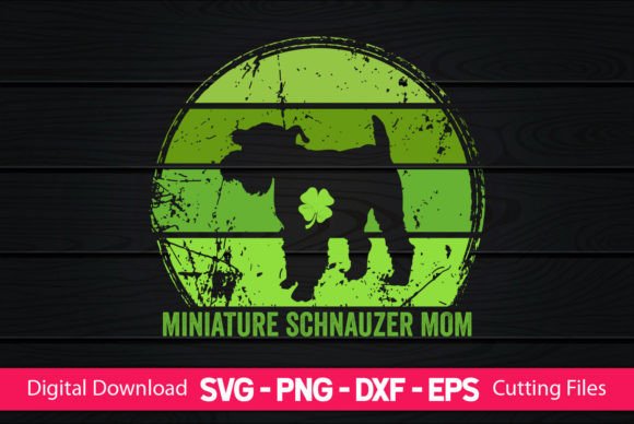 Miniature Schnauzer Mom St Patrick’s Day Review