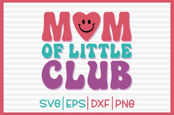 Mom of Little Club Retro SVG: An Embroidery Review