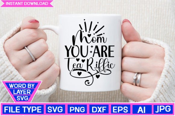 Mom You Are Tea Riffic SVG: An Embroidery Review
