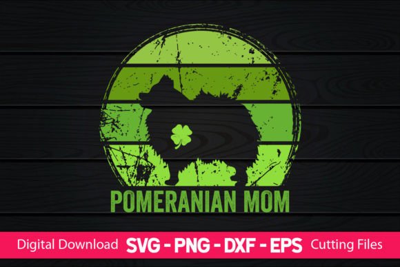 Pomeranian Mom St Patrick's Day Design Review