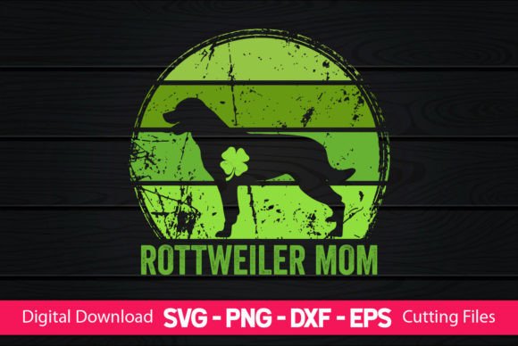 Rottweiler Mom St Patrick’s Day: A Crafter's Review
